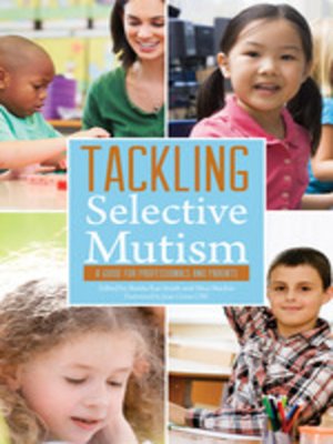 cover image of Tackling Selective Mutism